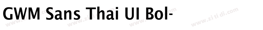 GWM Sans Thai UI Bol字体转换